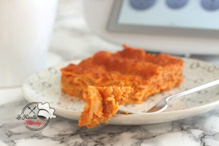 LASAGNE CLASSICHE RICETTA BIMBY