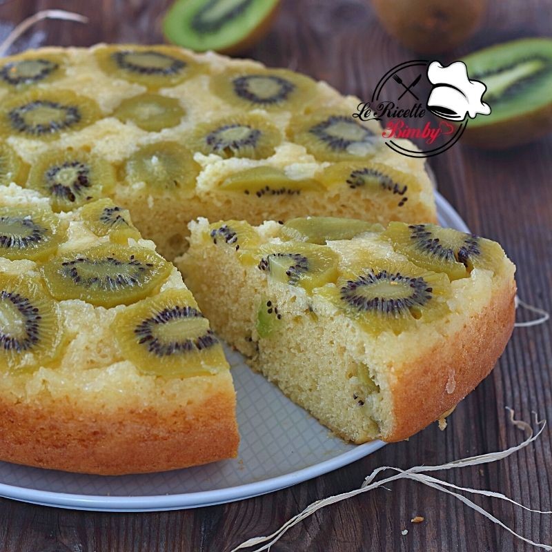 TORTA ROVESCIATA AI KIWI RICETTA BIMBY