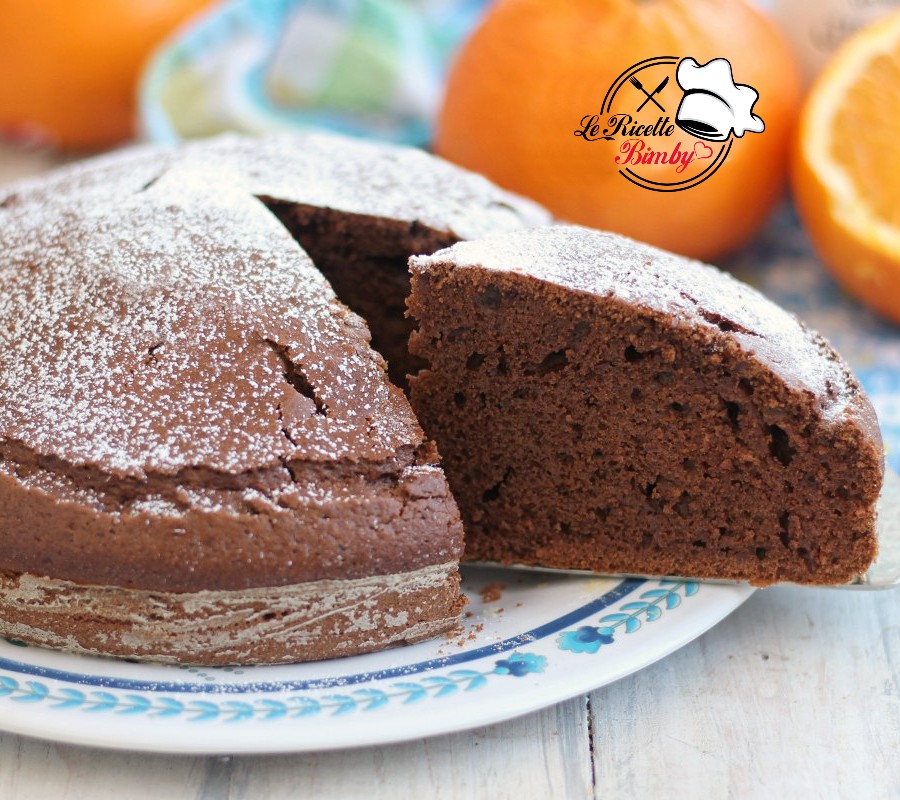 TORTA AL CIOCCOLATO E ARANCIA BIMBY TORTA AL CIOCCOLATO E ARANCIA BIMBY