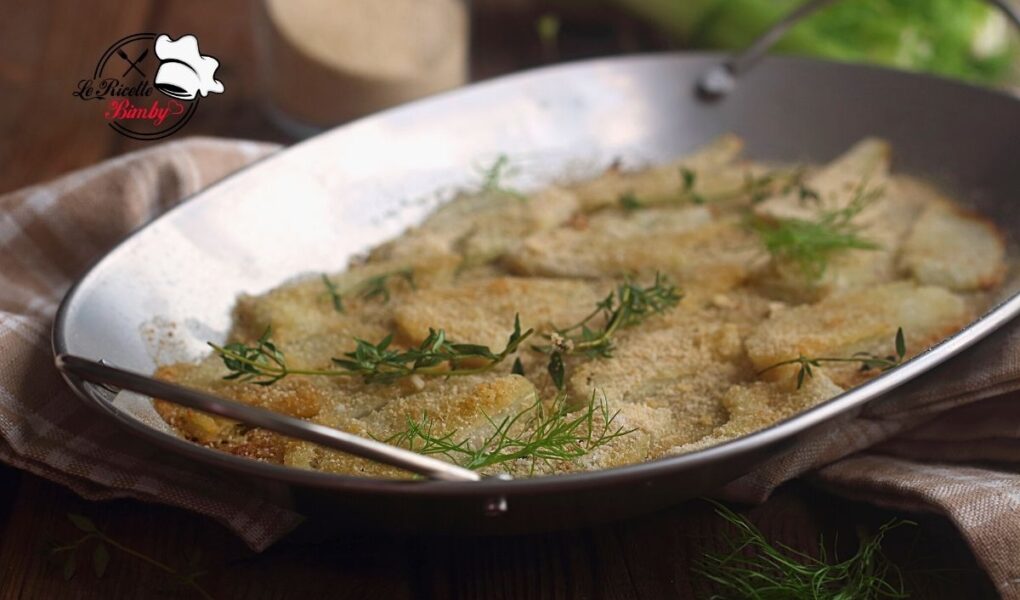 FINOCCHI GRATINATI AL FORNO BIMBY
