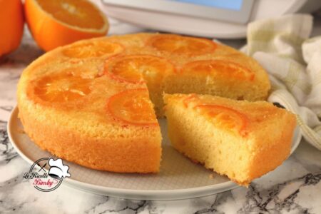 TORTA ROVESCIATA ALL'ARANCIA BIMBY una torta più facile a farsi che a dirsi perfetta per ogni occasione soffice e spugnosa