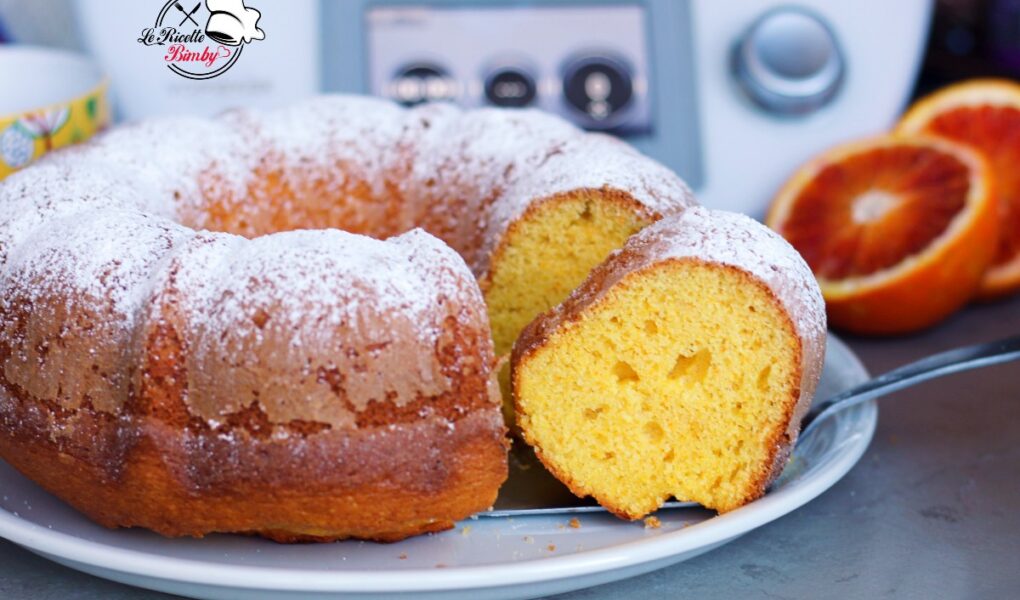 CIAMBELLA ALL'ARANCIA FRULLATA BIMBY