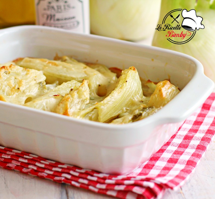 FINOCCHI GRATINATI ALLA BESCIAMELLA fan