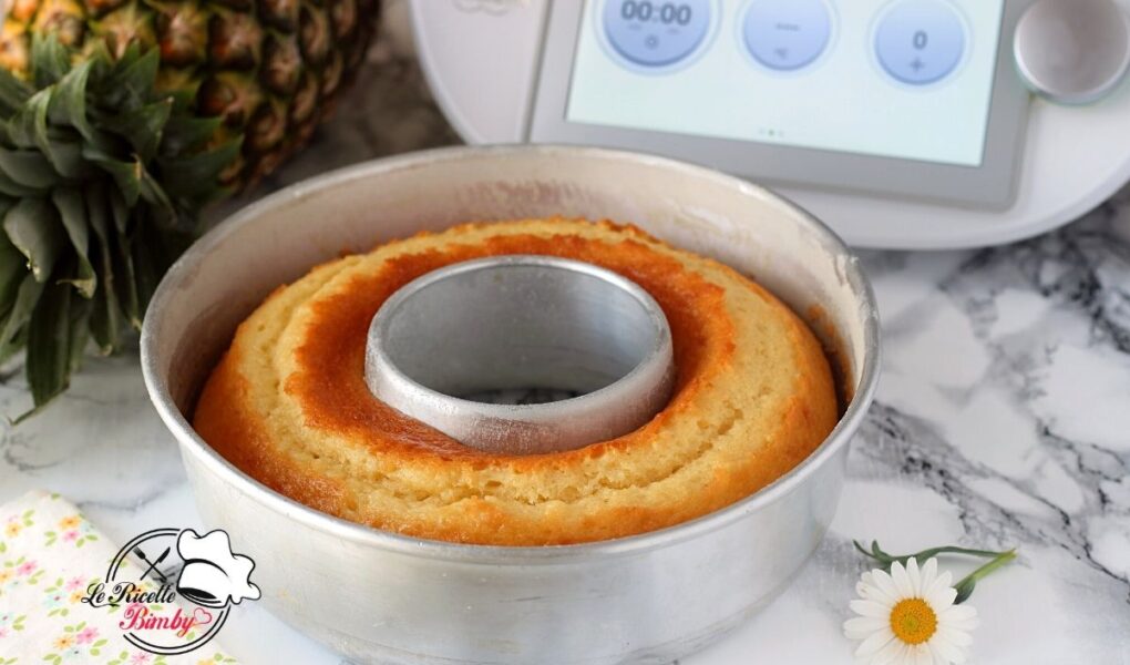 CIAMBELLA ALL'ANANAS BIMBY