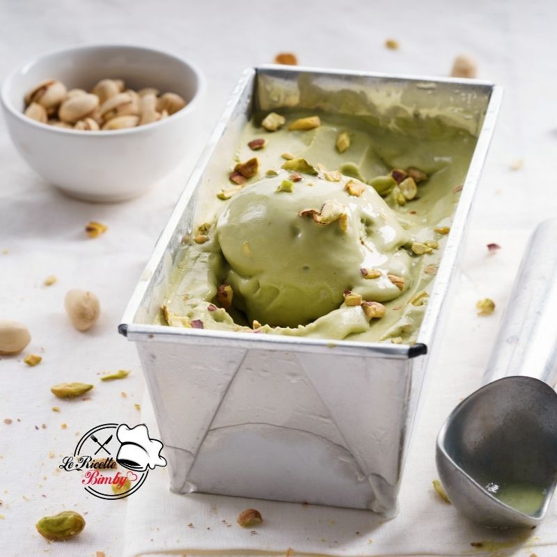COME FARE IL GELATO AL PISTACCHIO BIMBY