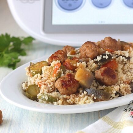 COUS COUS CON VERDURE E POLPETTINE BIMBY