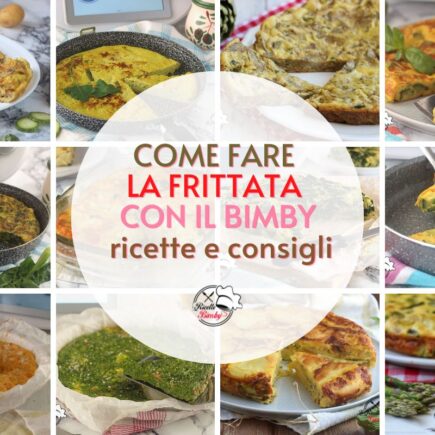COME FARE LA FRITTATA CON IL BIMBY ricette e consigli