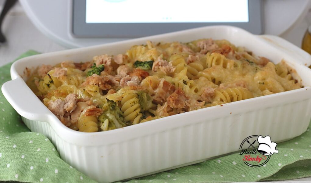 PASTA AL FORNO TONNO E BROCCOLI BIMBY