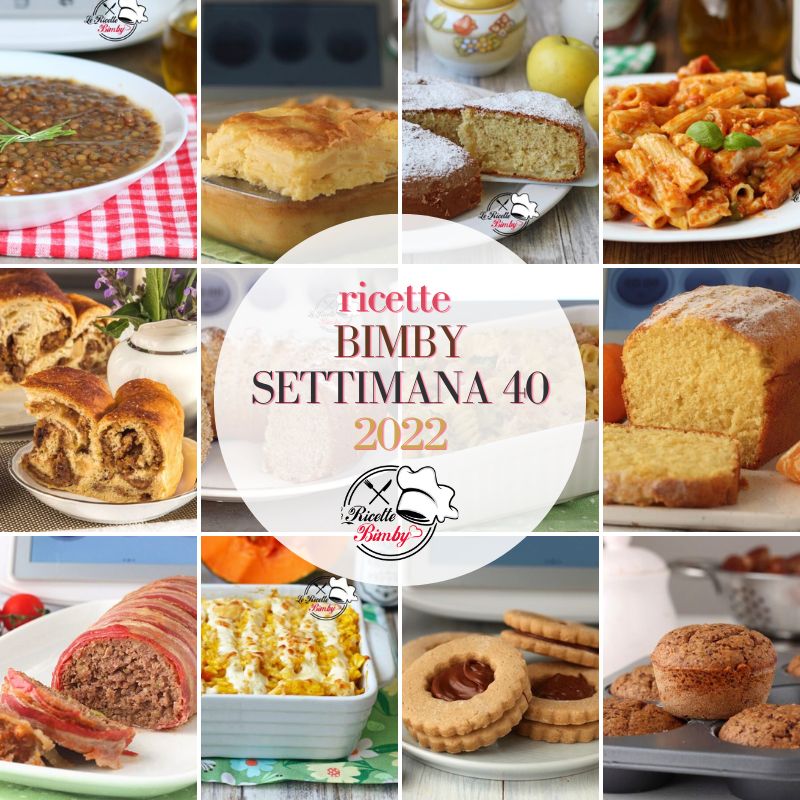 RICETTE BIMBY SETTIMANA 20 del 2022