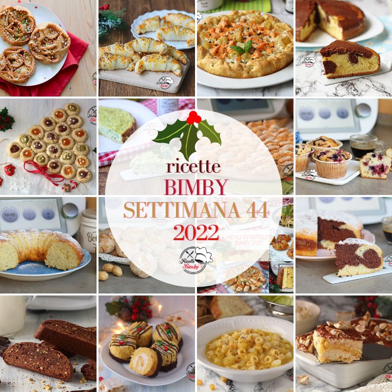 RICETTE BIMBY SETTIMANA 44 del 2022