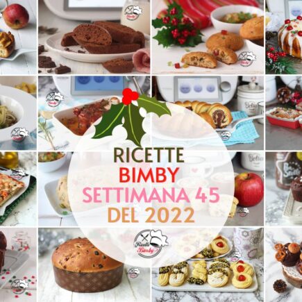 RICETTE BIMBY SETTIMANA 45 del 2022 (1)