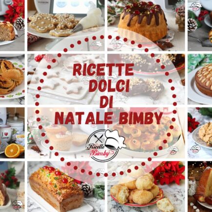 RICETTE DOLCI DI NATALE BIMBY