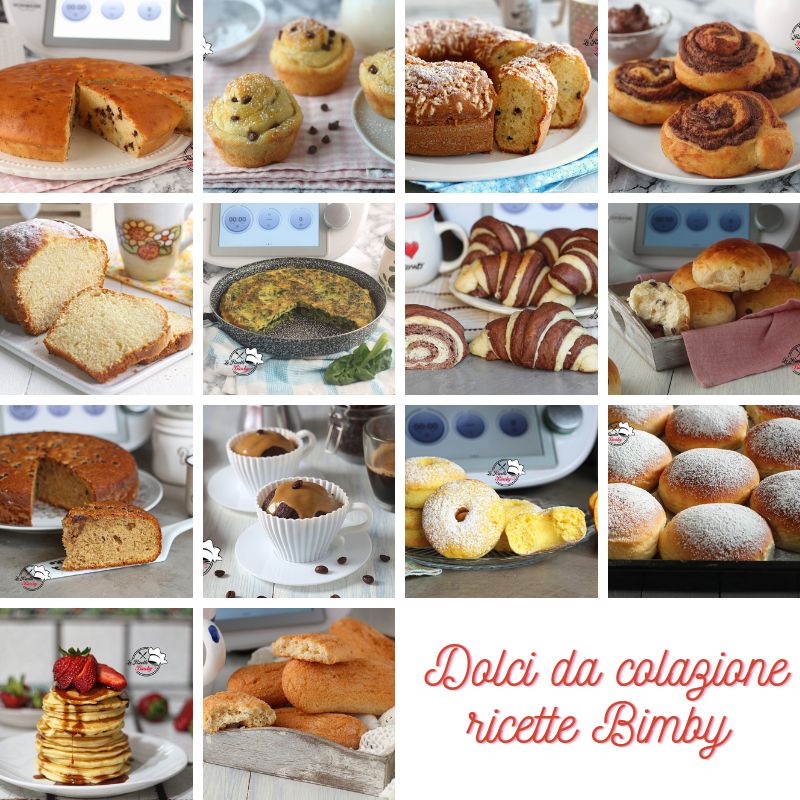 DOLCI DA COLAZIONE BIMBY ricette facili e veloci
