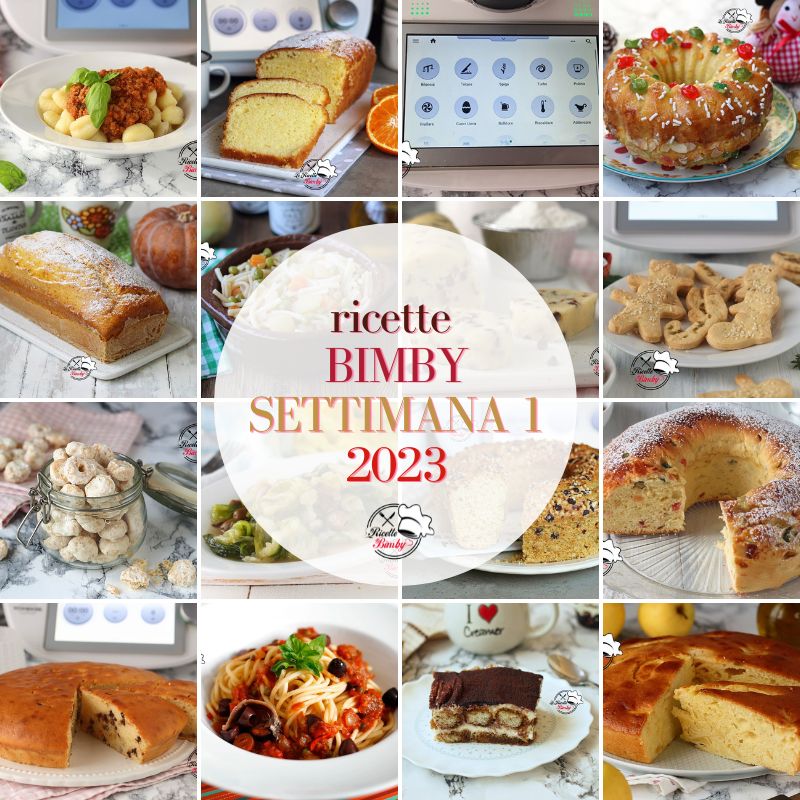 RICETTE BIMBY SETTIMANA 1 del 2023