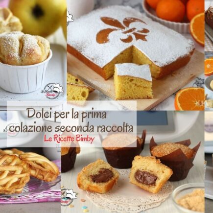 DOLCI PER LA PRIMA COLAZIONE SECONDA RACCOLTA