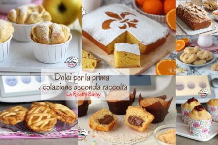 DOLCI PER LA PRIMA COLAZIONE SECONDA RACCOLTA
