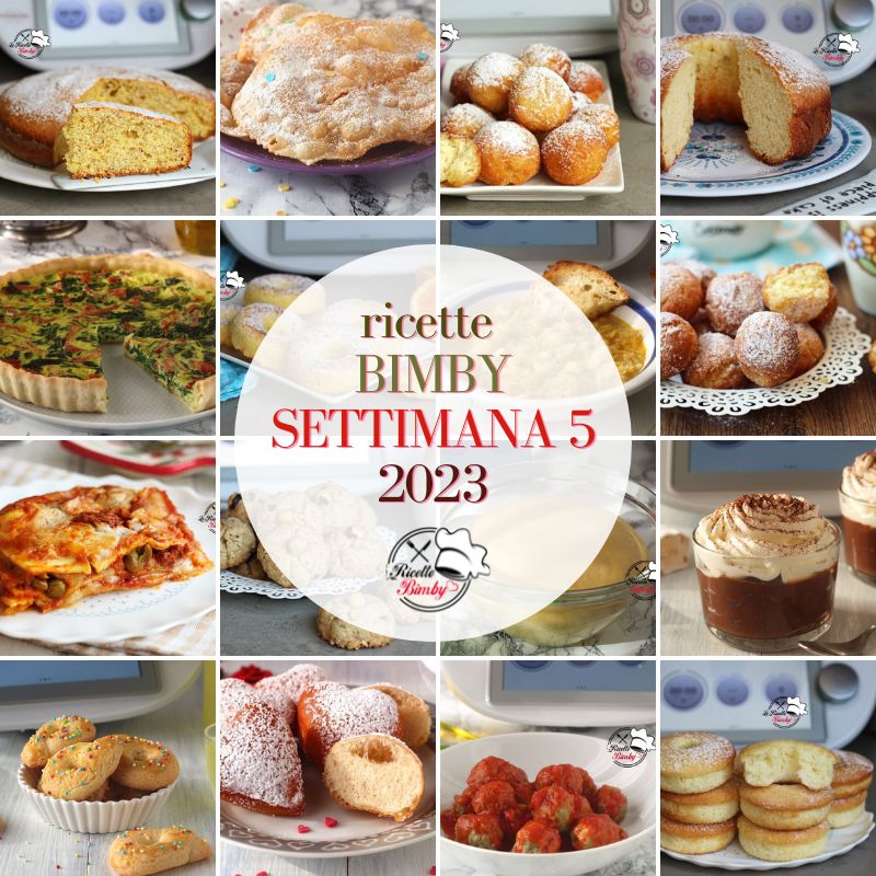 RICETTE BIMBY SETTIMANA 5 del 2023
