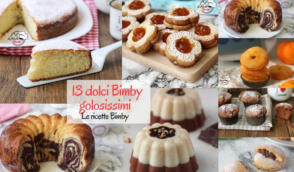13 DOLCI BIMBY GOLOSISSIMI