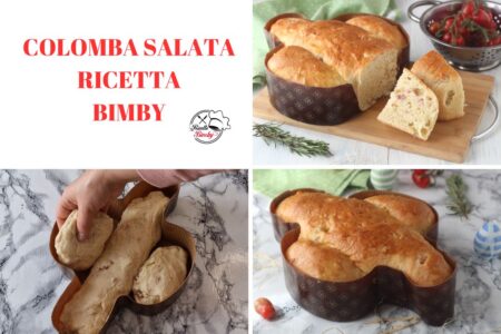 COLOMBA SALATA RICETTA BIMBY