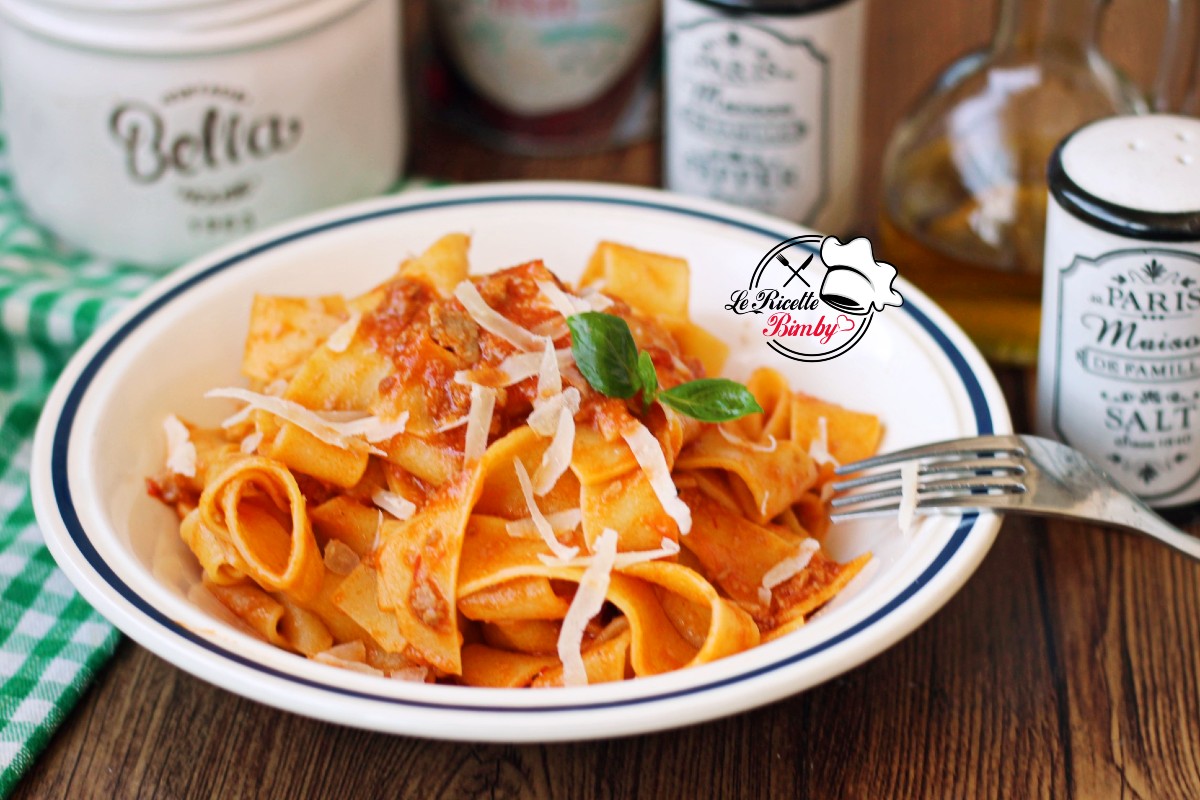 PAPPARDELLE AL SUGO DI SALSICCIA BIMBY | Le Ricette Bimby