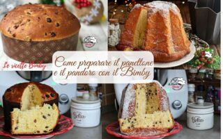 Come preparare il Panettone e il Pandoro con il Bimby